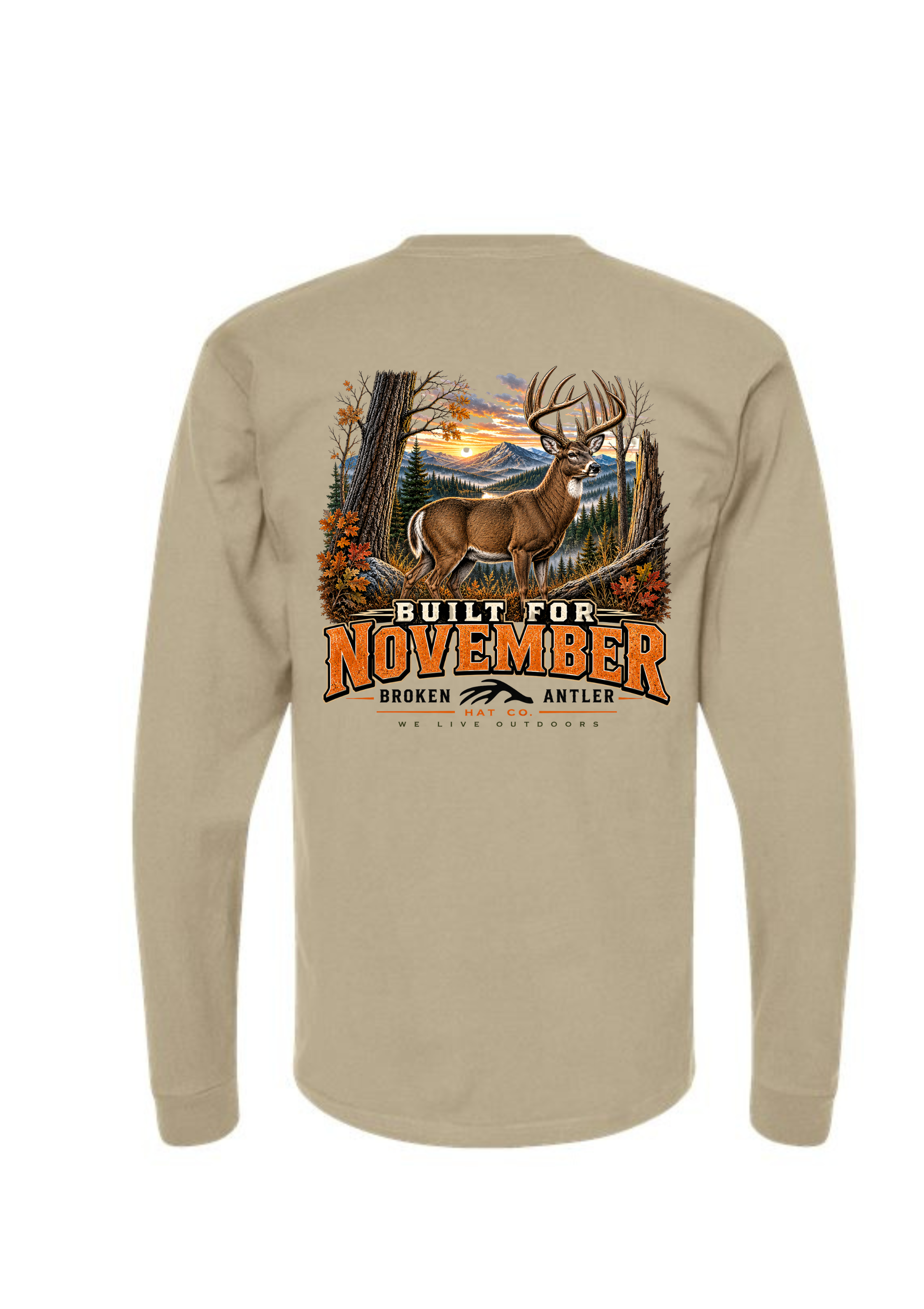 Broken Antler Hat Co - Built For November Long Sleeve